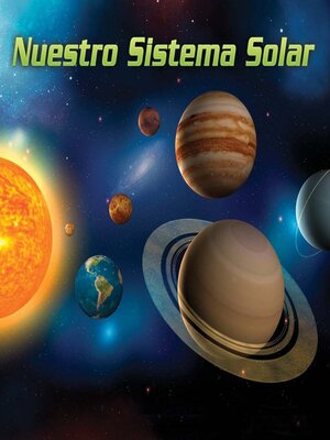 cover image of Nuestro Sistema Solar (Our Solar System)